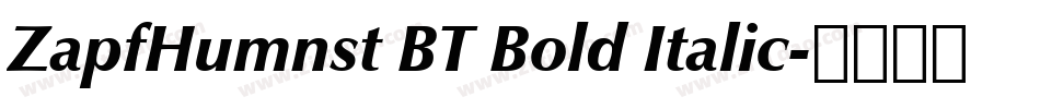 ZapfHumnst BT Bold Italic字体转换